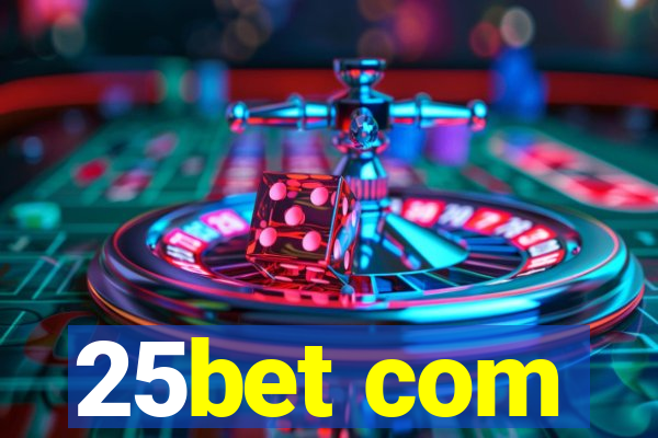 25bet com